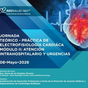 Práctica de Electrofisiología Cardiáca Módulo II: Atención Intrahospitalario y Urgencias